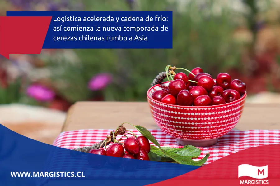 Chile inaugura la temporada 2025-2026: las primeras cerezas ya despegan rumbo a China con logística de alta precisión